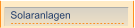 Solaranlagen