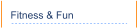 Fitness & Fun